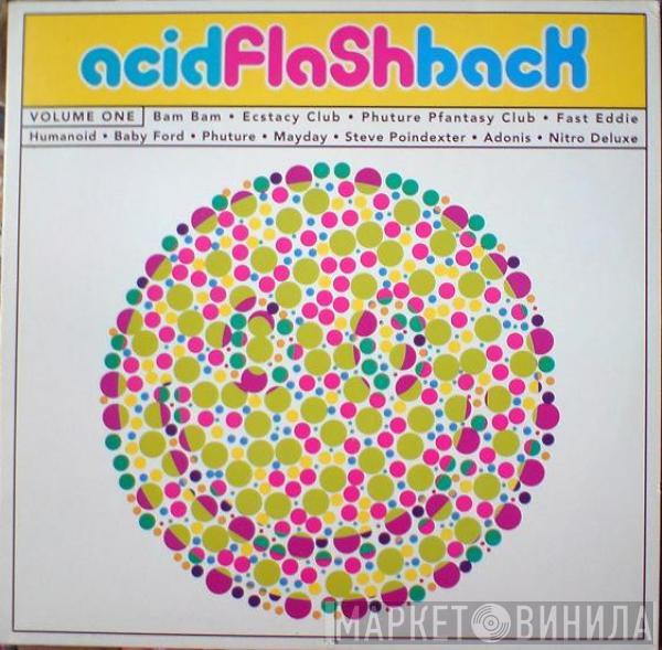  - Acid Flashback Volume One