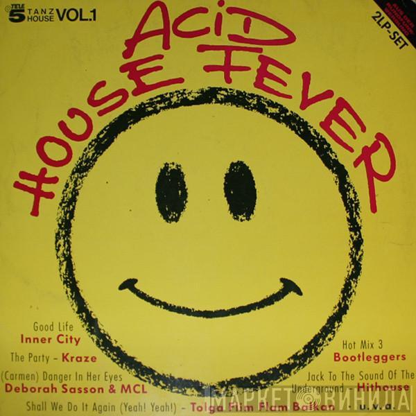  - Acid House Fever