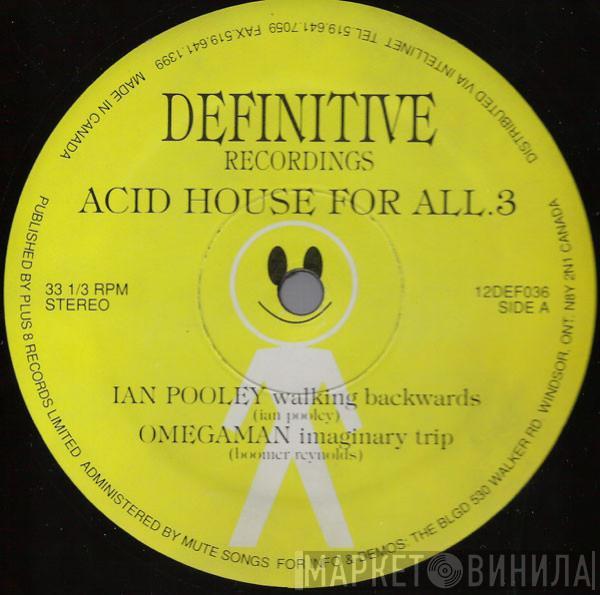  - Acid House For All.3