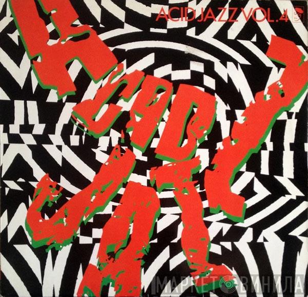  - Acid Jazz Vol. 4