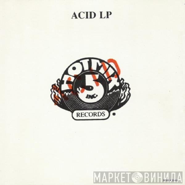  - Acid LP