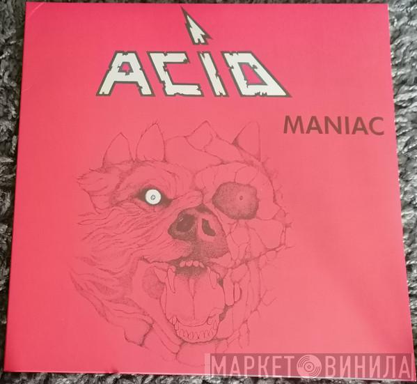 Acid - Maniac