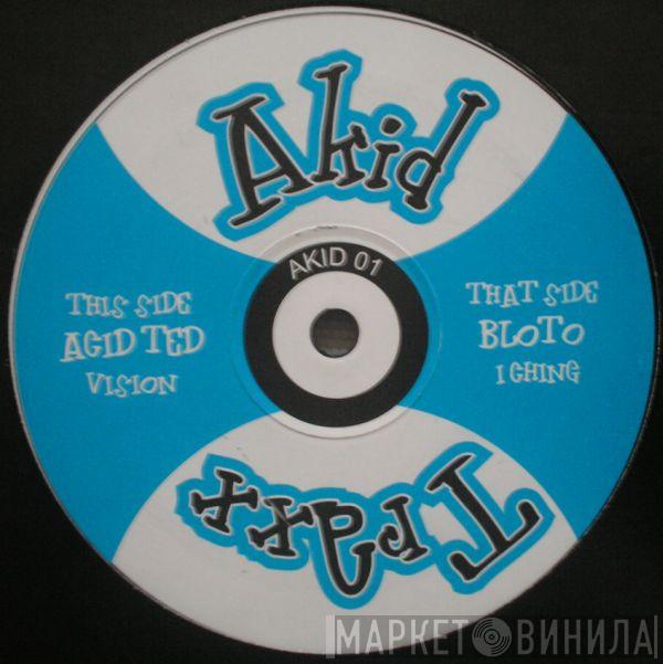 Acid Ted, Bloto - Vision / I Ching