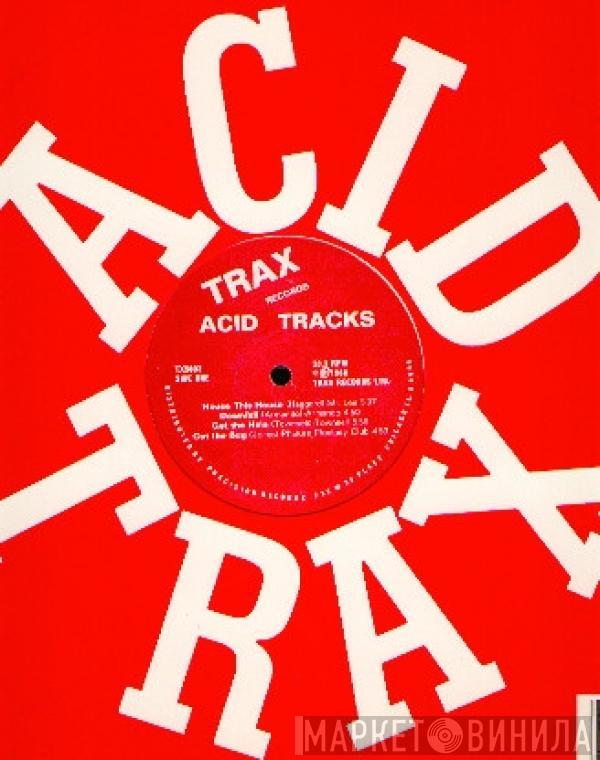  - Acid Trax