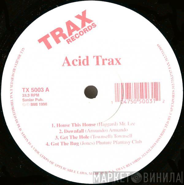  - Acid Trax