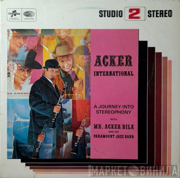 Acker Bilk And His Paramount Jazz Band - Acker International