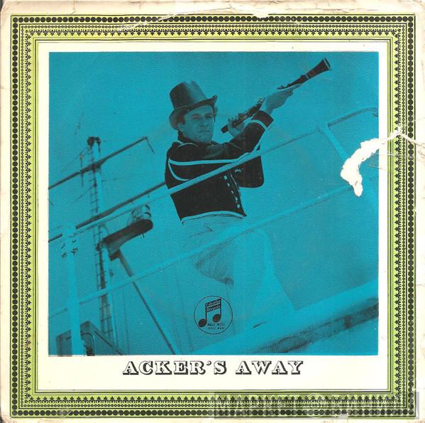 Acker Bilk And His Paramount Jazz Band - Acker's Away