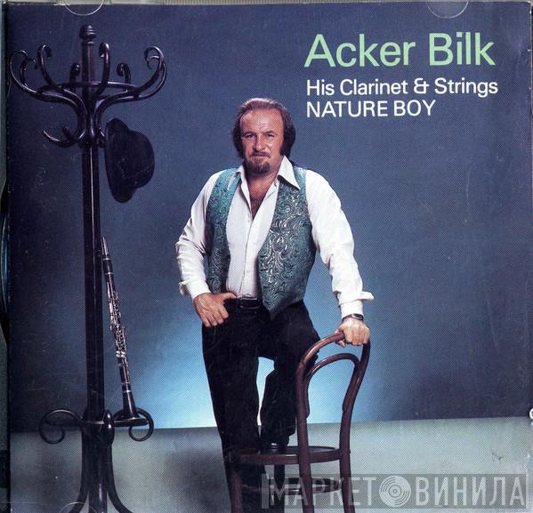 Acker Bilk His Clarinet And Strings - Nature Boy