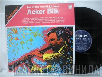 Acker Bilk - I'm In The Mood For Love