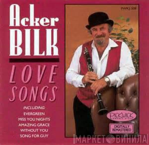 Acker Bilk - Love Songs