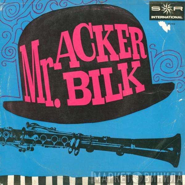  Acker Bilk  - Mr. Acker Bilk