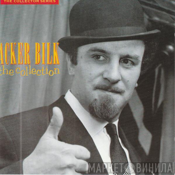 Acker Bilk - The Collection