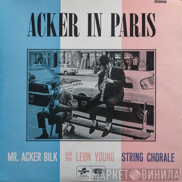 Acker Bilk, The Leon Young String Chorale - Acker in Paris