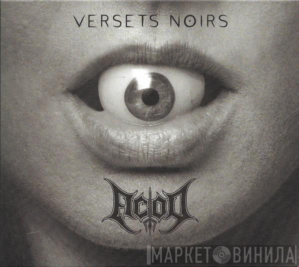 Acod - Versets Noirs