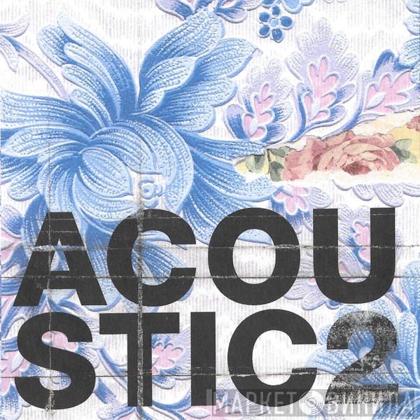  - Acoustic 2