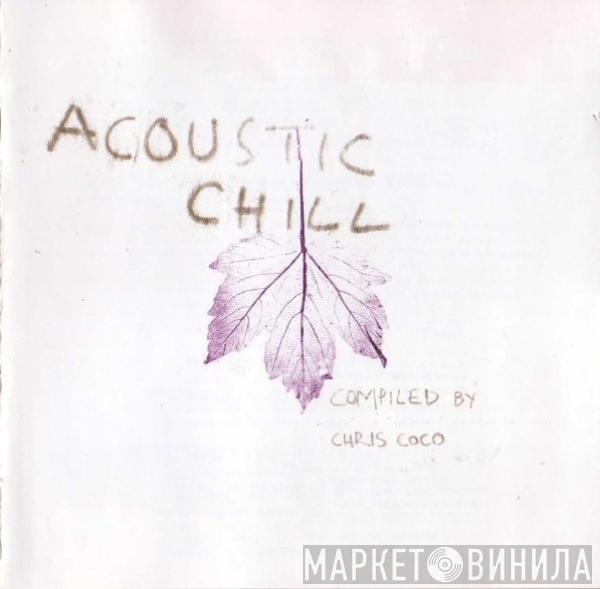  - Acoustic Chill