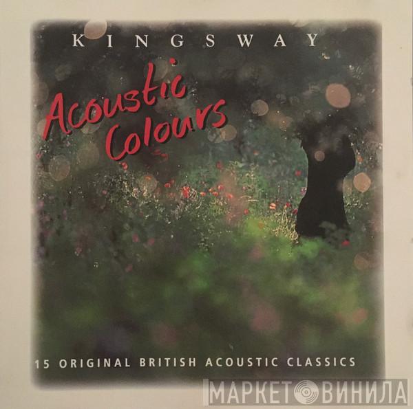 - Acoustic Colours - 15 Original British Acoustic Classics