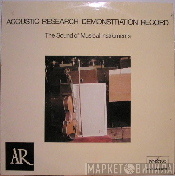  - Acoustic Research Demonstration Record. Vol.1: The Sound Of Musical Instruments