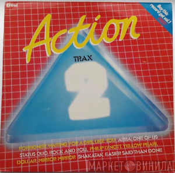  - Action Trax 2