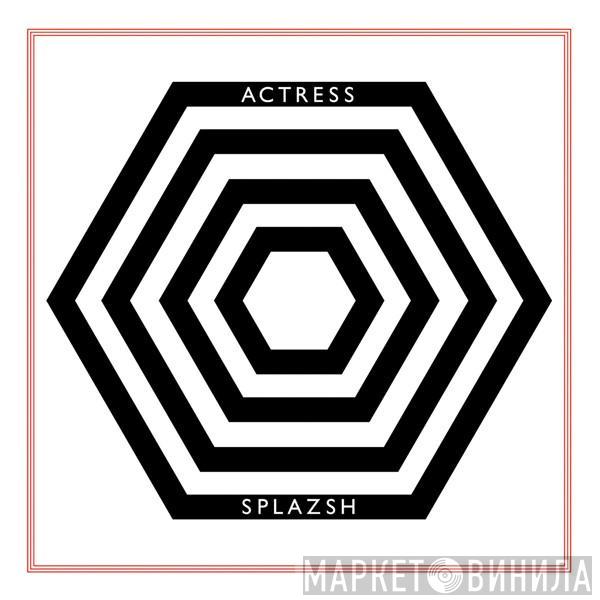 Actress - Splazsh