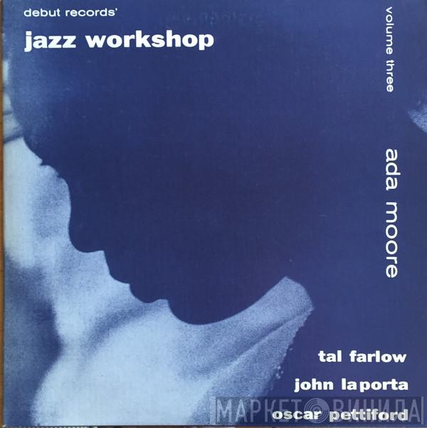 Ada Moore - Jazz Workshop Volume Three