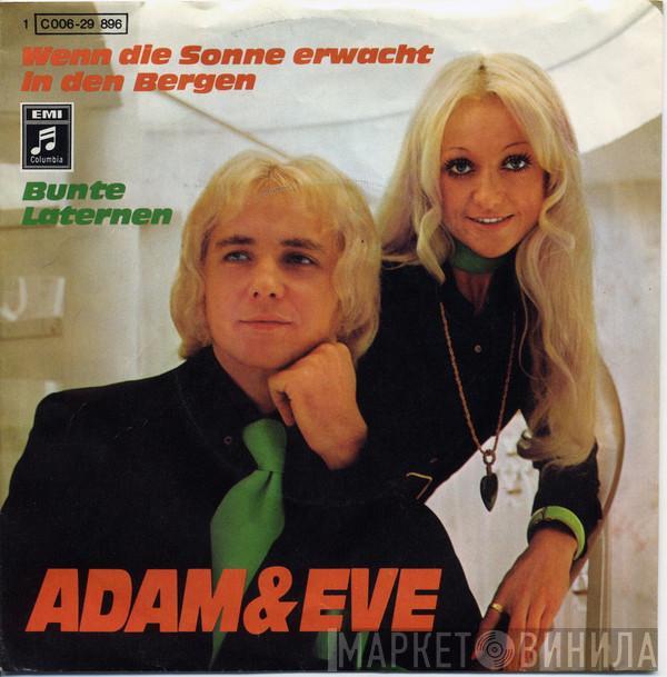 Adam & Eve  - Wenn Die Sonne Erwacht In Den Bergen / Bunte Laternen