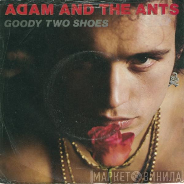  Adam And The Ants  - Goody Two Shoes