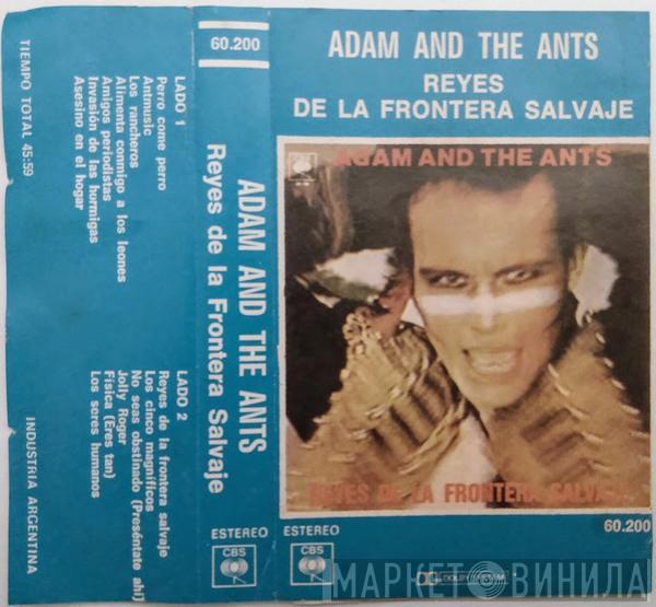  Adam And The Ants  - Reyes De La Frontera Salvaje