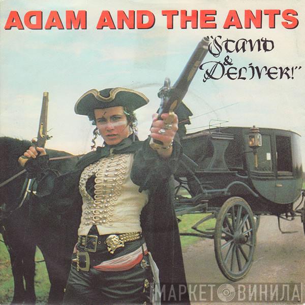 Adam And The Ants - Stand & Deliver!