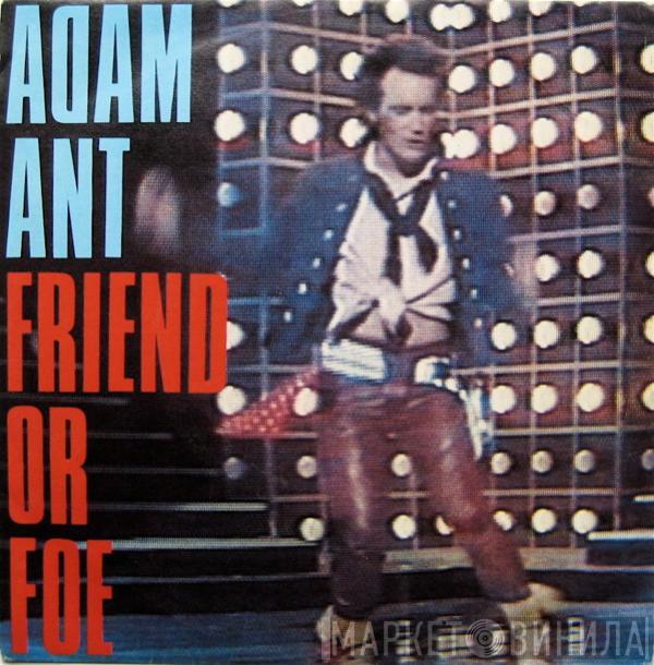 Adam Ant - Friend Or Foe