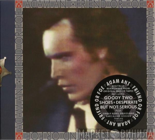  Adam Ant  - Friend Or Foe