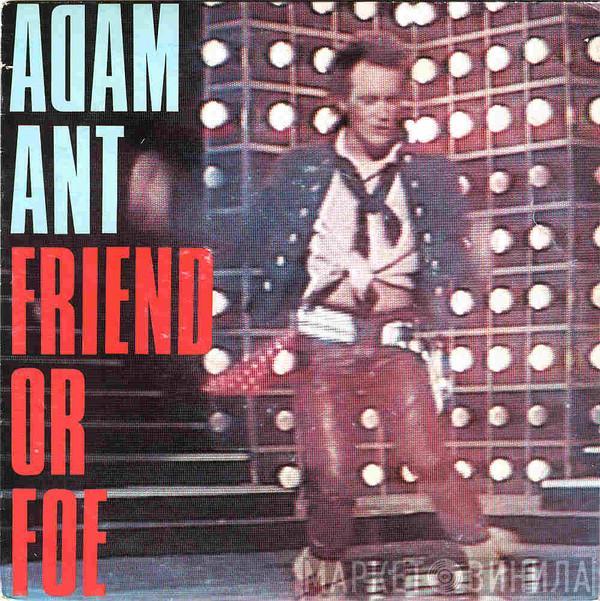 Adam Ant - Friend Or Foe