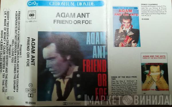  Adam Ant  - Friend Or Foe