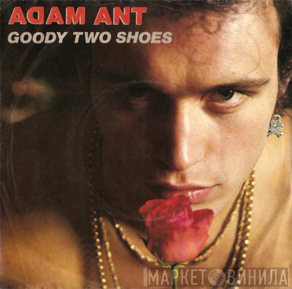  Adam Ant  - Goody Two Shoes