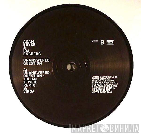 Adam Beyer, Ida Engberg - Unanswered Question