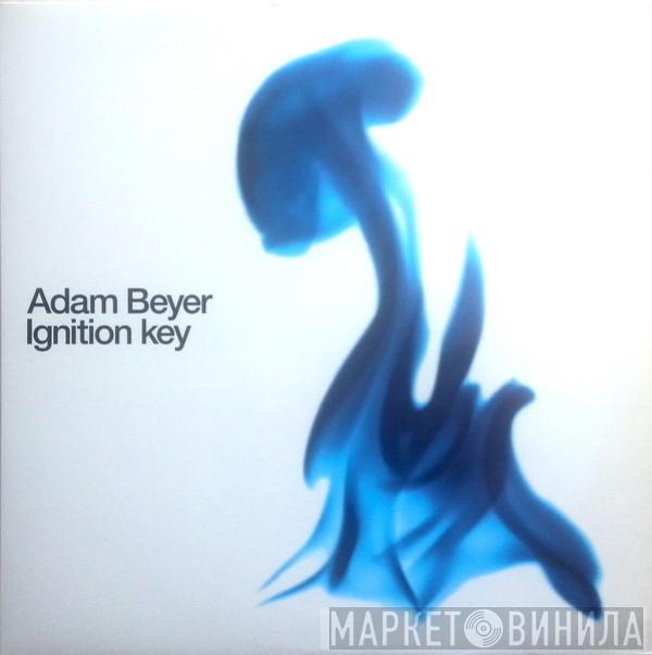 Adam Beyer - Ignition Key