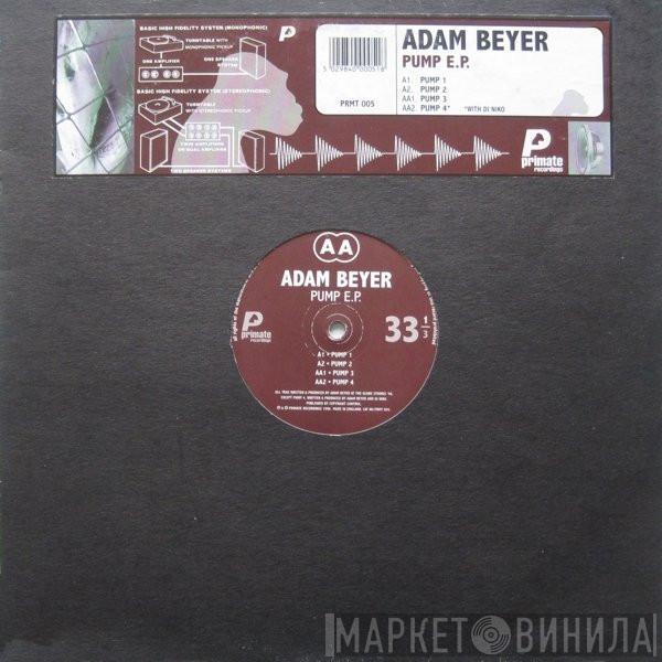 Adam Beyer - Pump E.P.