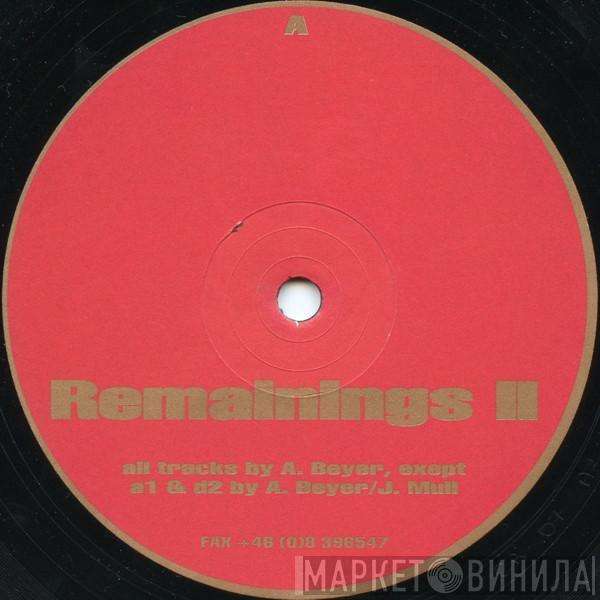  Adam Beyer  - Remainings II