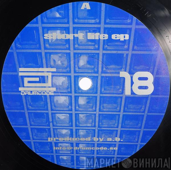 Adam Beyer - Short Life EP