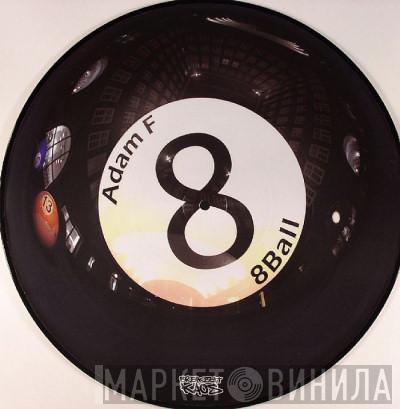 Adam F - 8Ball / Original Junglesound (TC Remix)
