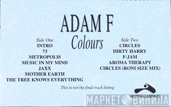  Adam F  - Colours