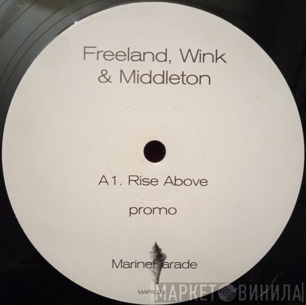 Adam Freeland, Josh Wink, Tom Middleton - Rise Above / F Groove