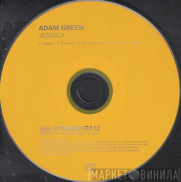 Adam Green - Jessica / Kokomo