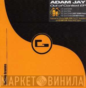 Adam Jay - Out Of Context EP