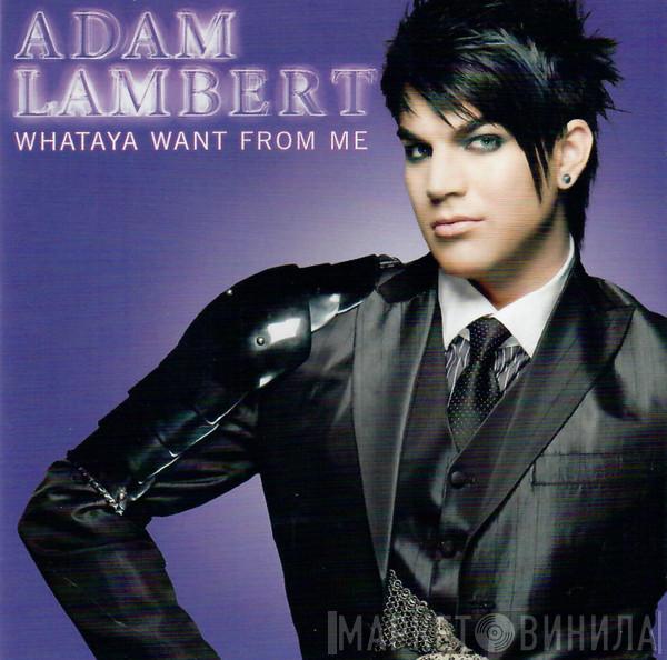 Adam Lambert - Whataya Want From Me