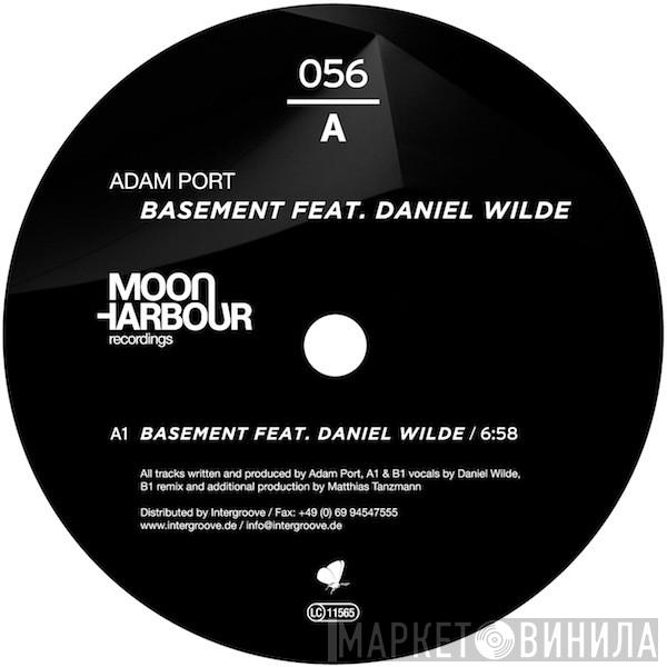 Adam Port, Daniel Wilde - Basement