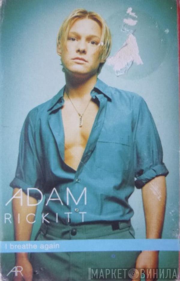 Adam Rickitt - I Breathe Again