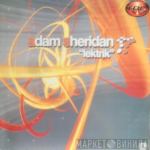  Adam Sheridan  - Lektrik