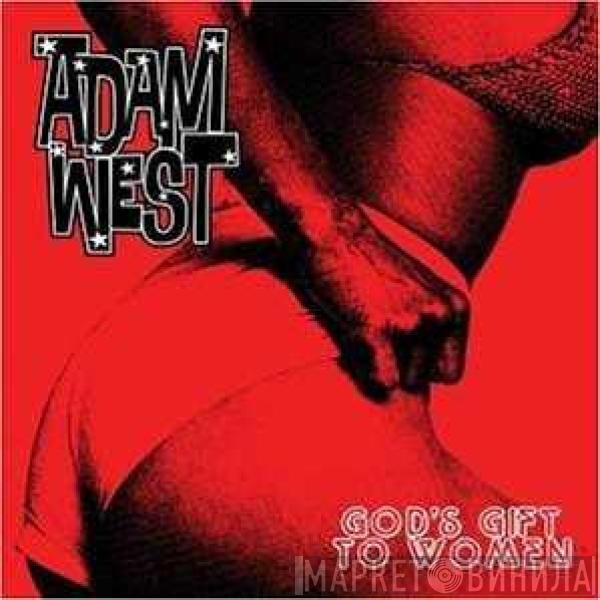 Adam West  - God's Gift To Women