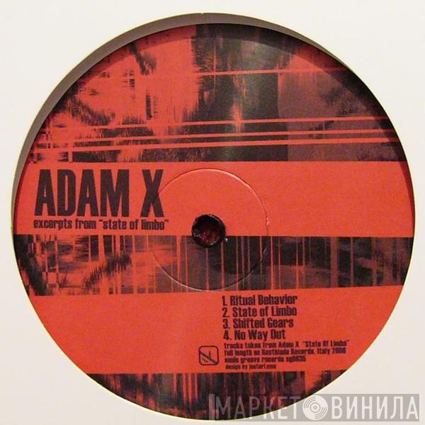 Adam X - Excerpts From "State Of Limbo"